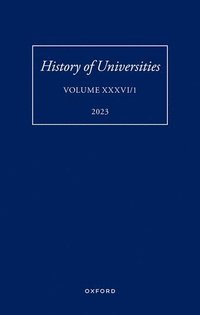 bokomslag History of Universities: Volume XXXVI / 1