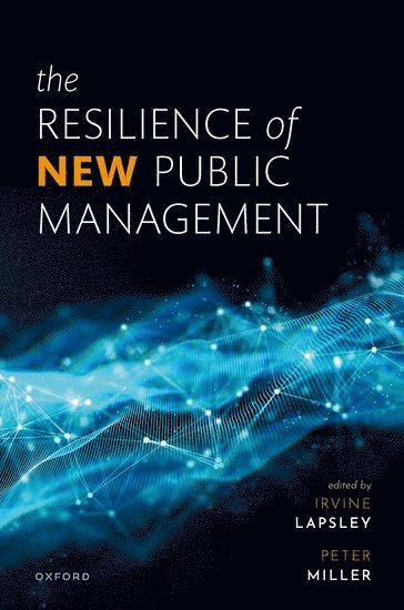 bokomslag The Resilience of New Public Management