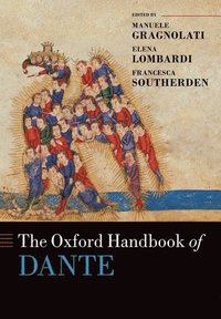 bokomslag The Oxford Handbook of Dante