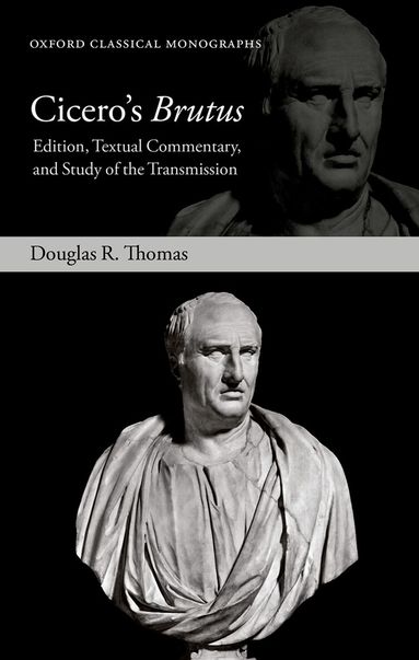 Douglas R. Thomas - Cicero's Brutus, Inbunden