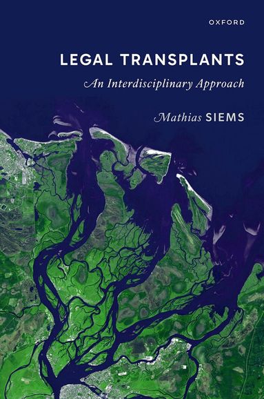 Mathias Siems - Legal Transplants, Inbunden
