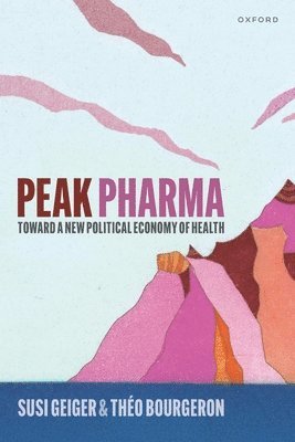 Susi Geiger, Théo Bourgeron - Peak Pharma, Häftad