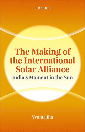 The Making of the International Solar Alliance 1