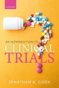 bokomslag An Introduction to Clinical Trials