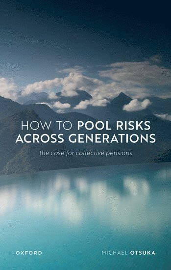How to Pool Risks Across Generations 1