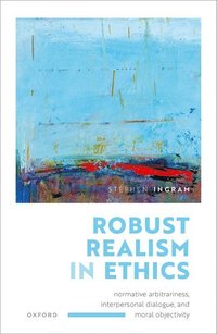 bokomslag Robust Realism in Ethics