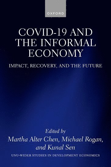 COVID-19 and the Informal Economy 1