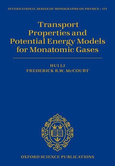 bokomslag Transport Properties and Potential Energy Models for Monatomic Gases