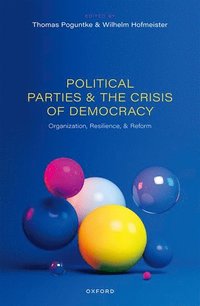 bokomslag Political Parties and the Crisis of Democracy