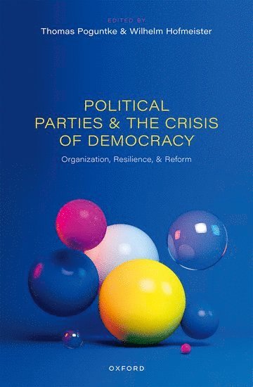 Political Parties and the Crisis of Democracy 1