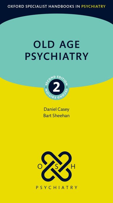 Daniel Casey, Bart Sheehan - Old Age Psychiatry, Häftad