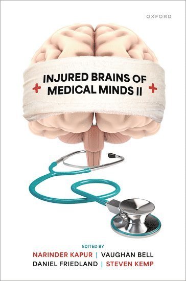 Injured Brains of Medical Minds II 1