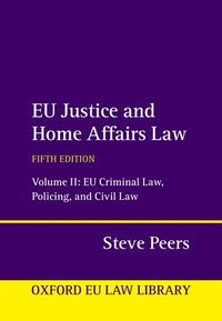 bokomslag EU Justice and Home Affairs Law