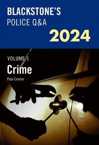bokomslag Blackstone's Police Q&A's 2024 Volume 1: Crime