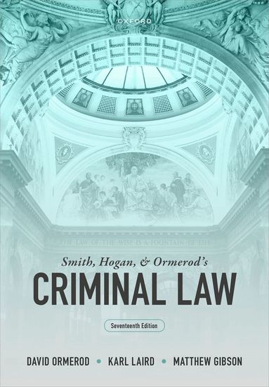 David Ormerod, Karl Laird, Matthew Gibson - Smith, Hogan, and Ormerod's Criminal Law, Häftad