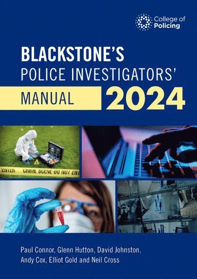 Paul Connor - Blackstone's Police Investigators' Manual 2024, Häftad