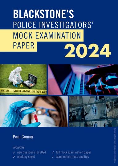 Paul Connor - Blackstone's Police Investigators Mock Exam 2024, Häftad