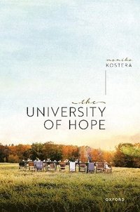 bokomslag The University of Hope