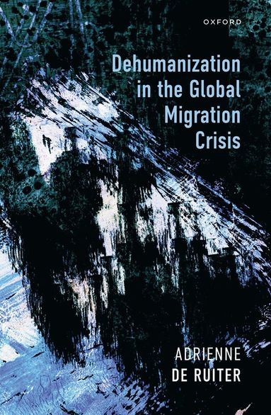 bokomslag Dehumanization in the Global Migration Crisis