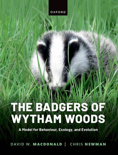 David Macdonald, Chris Newman - The Badgers of Wytham Woods, Häftad
