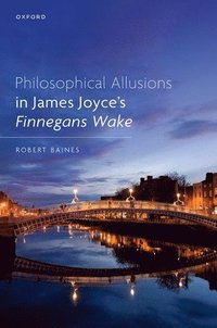 bokomslag Philosophical Allusions in James Joyce's Finnegans Wake