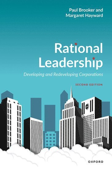 Paul Brooker, Margaret Hayward - Rational Leadership, Häftad