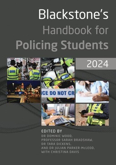 bokomslag Blackstone's Handbook for Policing Students 2024