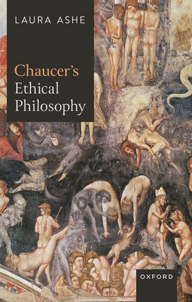 bokomslag Chaucers Ethical Philosophy