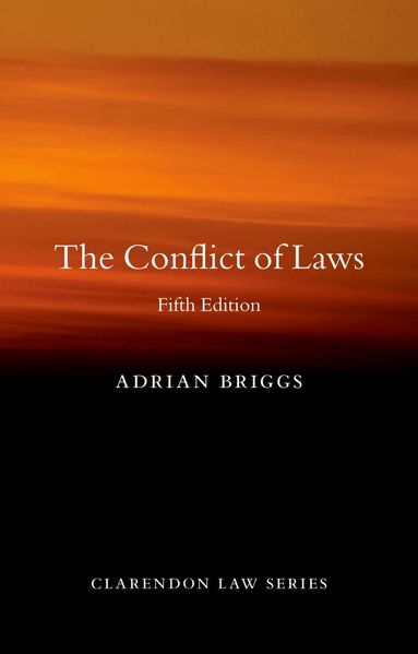 Adrian Briggs - The Conflict of Laws, Häftad