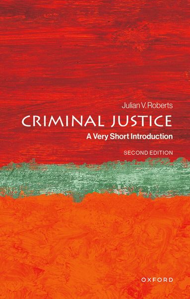 Julian V. Roberts - Criminal Justice, Häftad