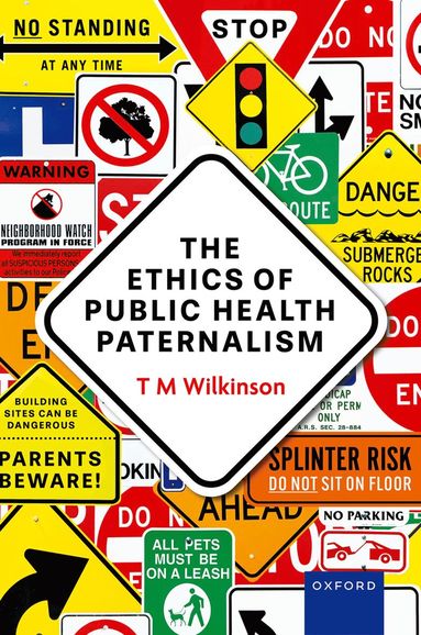 bokomslag Ethics of Public Health Paternalism