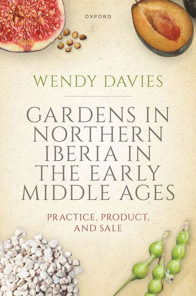 bokomslag Gardens in Northern Iberia in the Early Middle Ages