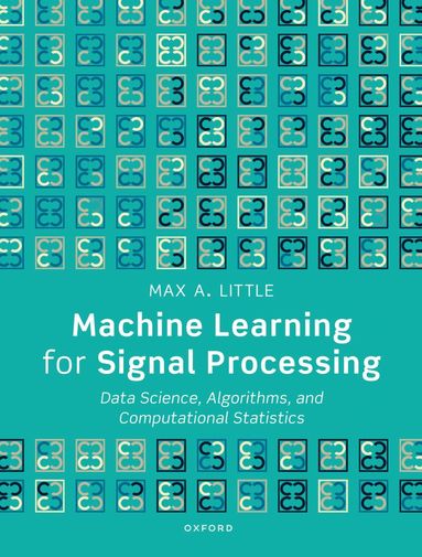 bokomslag Machine Learning for Signal Processing