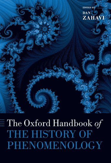 The Oxford Handbook of the History of Phenomenology 1