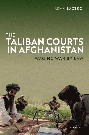 bokomslag Taliban Courts in Afghanistan