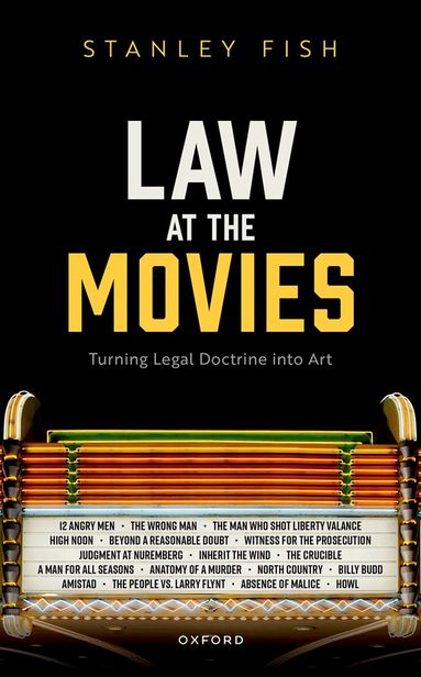 Stanley Fish - Law at the Movies, Inbunden