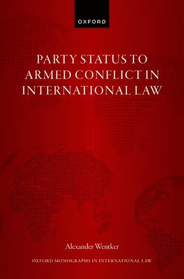 Party Status to Armed Conflict in International Law 1