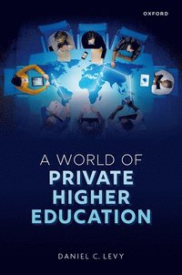 bokomslag A World of Private Higher Education