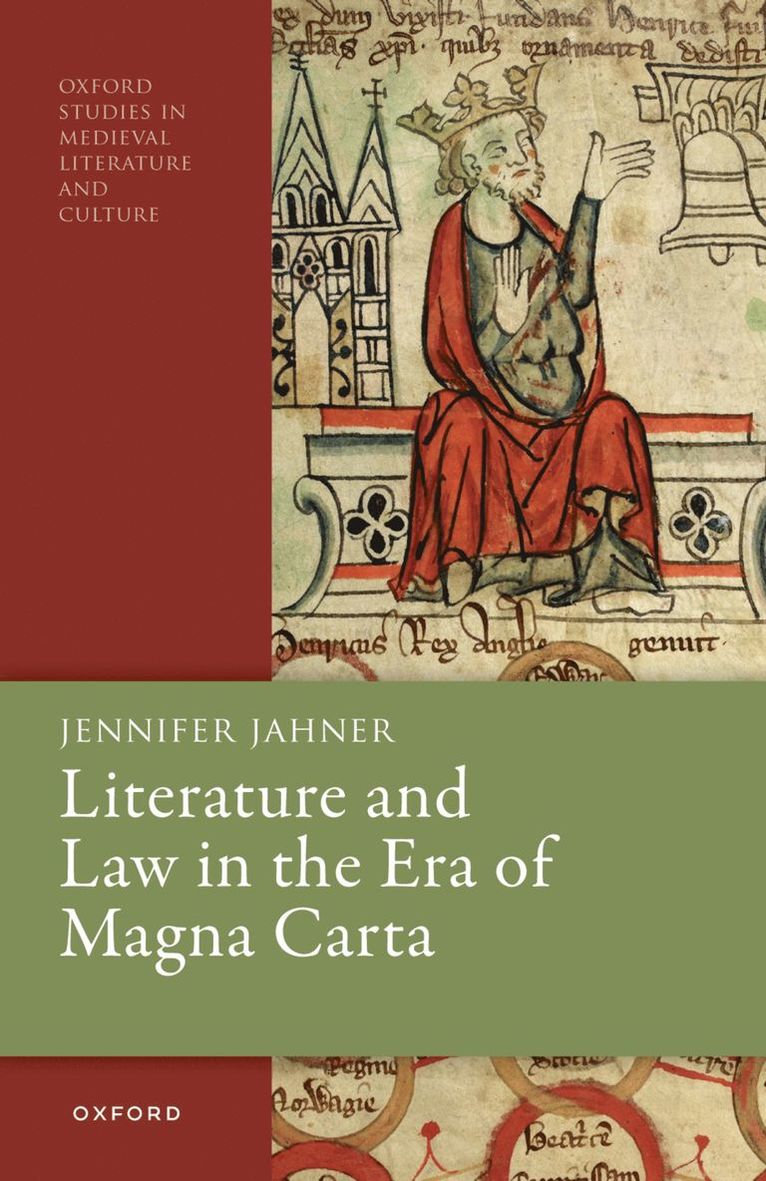 Jennifer Jahner, Caltech) Jahner, Dr Jennifer (Dean of Undergraduate Studies, Professor of English, Dean of Undergraduate Studies, Professor of English - Literature and Law in the Era of Magna Carta, Häftad