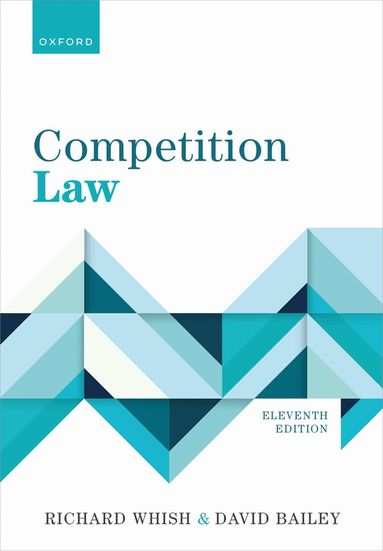 Richard Whish, David Bailey - Competition Law, Häftad