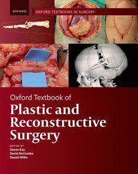 bokomslag Oxford Textbook of Plastic and Reconstructive Surgery