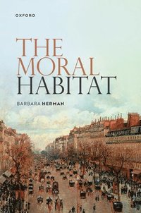 bokomslag The Moral Habitat