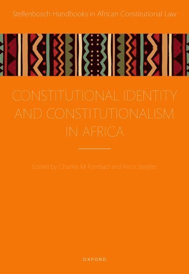 bokomslag Constitutional Identity and Constitutionalism in Africa