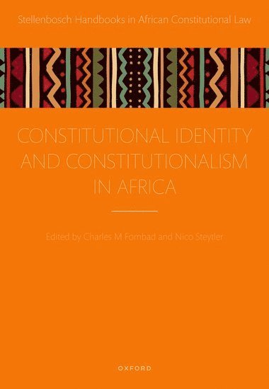 bokomslag Constitutional Identity and Constitutionalism in Africa