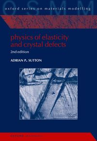 bokomslag Physics of Elasticity and Crystal Defects