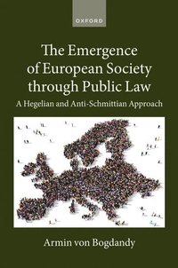 bokomslag The Emergence of European Society through Public Law