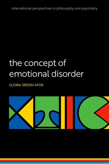 Gloria Sibson Ayob - The Concept of Emotional Disorder, Häftad