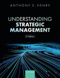 bokomslag Understanding Strategic Management