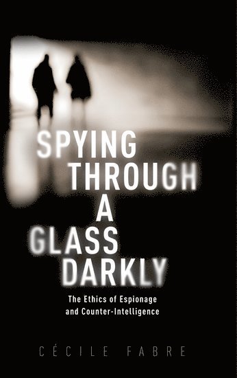 Spying Through a Glass Darkly 1