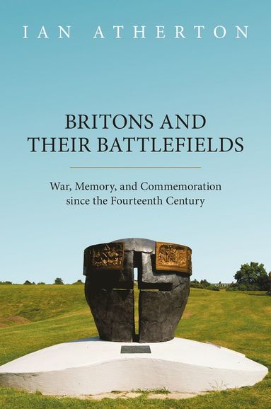 bokomslag Britons and their Battlefields